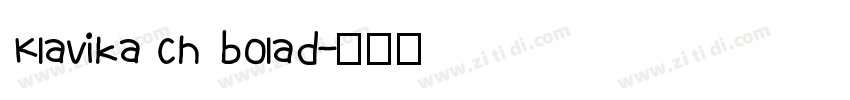 Klavika ch bolad字体转换